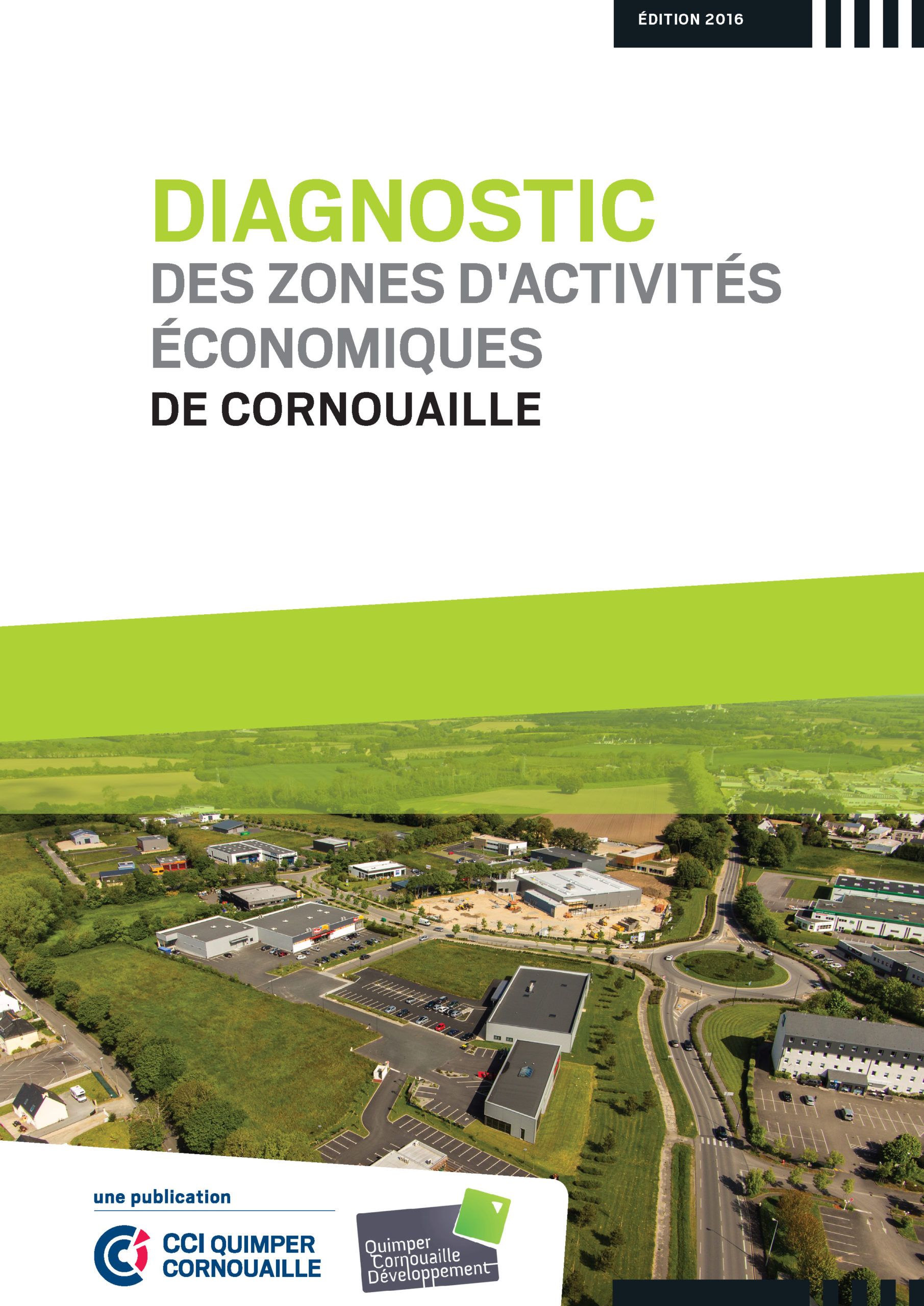 Diagnostic des Zones d'Activités Economiques de Cornouaille - QUIMPER CORNOUAILLE DEVELOPPEMENT & CCI QUIMPER CORNOUAILLE (édition 2016)