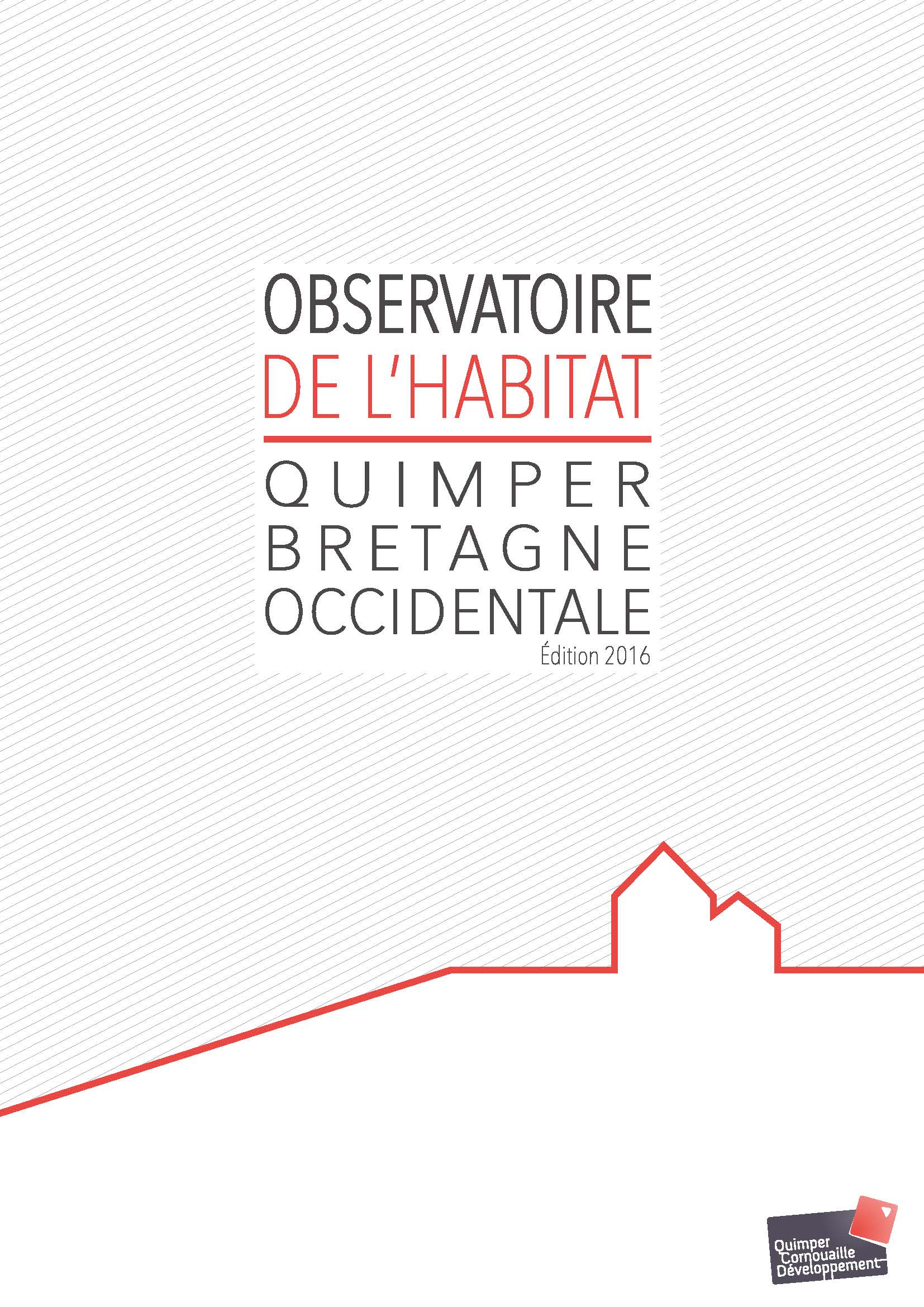 Observatoire de l'habitat 2016 - Quimper Bretagne Occidentale (avril 2017)