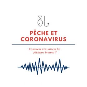 Pêche et coronavirus : comment s'en sortent les pêcheurs bretons [Podcast]
