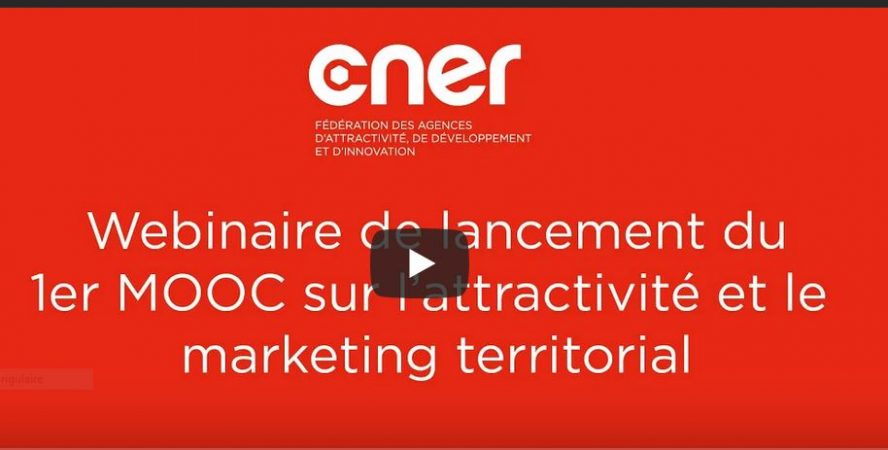 MOOC Marketing teritorial et attractiivté Chaire A&NMT, CNER